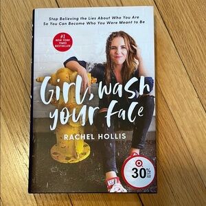 Girl, Wash Your Face Book by Rachel Hollis